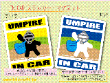 野球・ソフトボール 審判・アンパイヤ/UMPIRE IN CAR ステッカー／マグネット